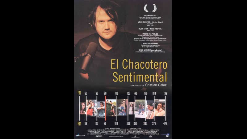 Сентиментальный хохмач el chacotero sentimental la película (1999) чили