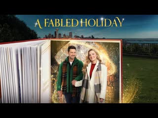 Сказочное рождество (2022) a fabled holiday