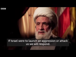 Hezbollah deputy leader naim qassem interview with bbc news dec 2019