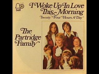 The partridge family i woke up in love this morning(1971)