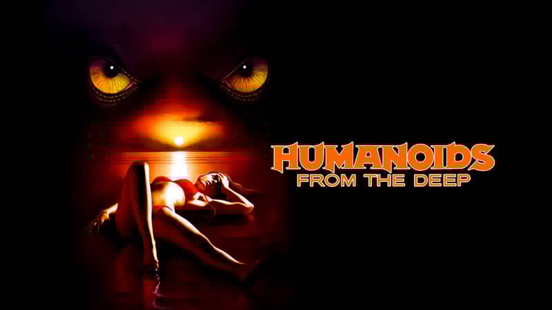 Твари из бездны (humanoids from the deep) 1996 год