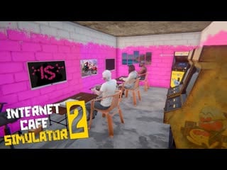 Internet cafe simulator 2! продолжаем развивать бизнес!