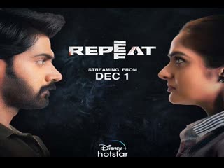 Repeat (2022) full movie hindi dubbed watch online disney hotstar movies