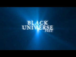 Black universe fest [[2017]] teaser