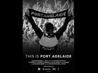 Порт аделаида (2021) this is port adelaide