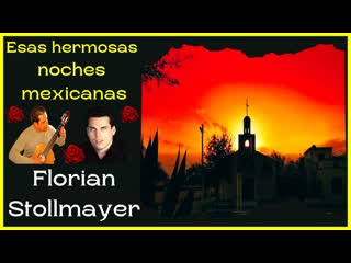 Esas hermosas noches mexicanas (those lovely mexican nights) la guitarra mexicana nuevo en 2022!