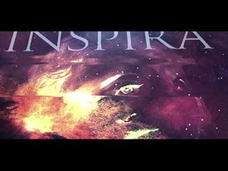 Inspira brighter than supernova (teaser)