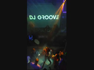 G live dj groove birthday dj set cut two @ ryazan