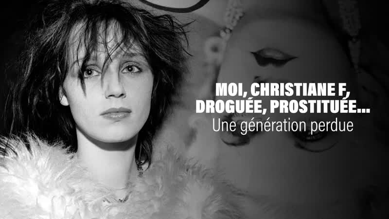 I, christiane f, 13 year old porn addict and prostitute a lost generation (2022) dir claire laborey