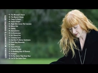 Loreena mckennitt greatest hits
