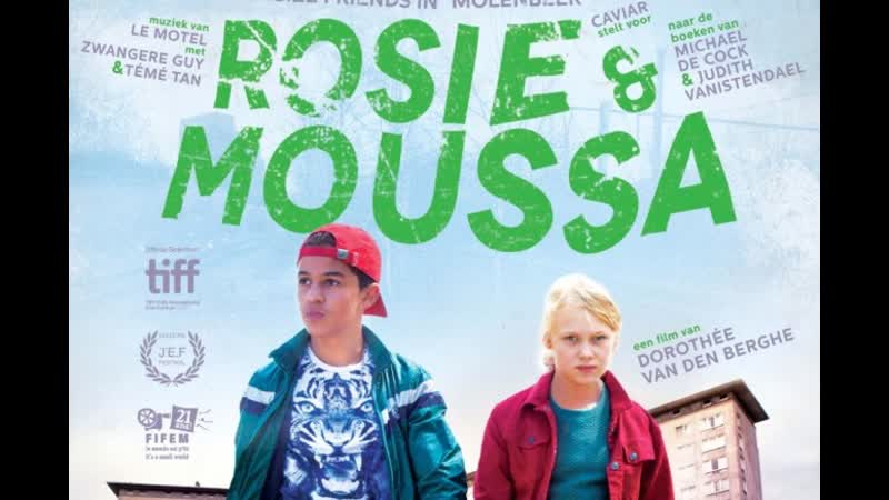 Рози и муса (2018) rosie &amp; moussa