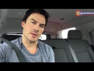 Its not long before our supa stars descend into adelaide and brisbane, but supa star ian somerhalder couldnt wait to say hi to e