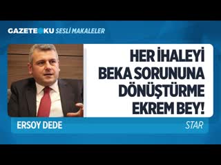 024 her i̇haleyi̇ beka sorununa dönüştürme ekrem bey! (ersoy dede gazeteoku sesli makale) mp4