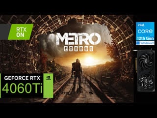 Metro exodus enhanced edition | rtx 4060 ti | 1080, 1440p, porn, rtx on, dlss on