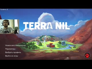 [2024] terra nil | медитативная стратегия | обзор и гайд