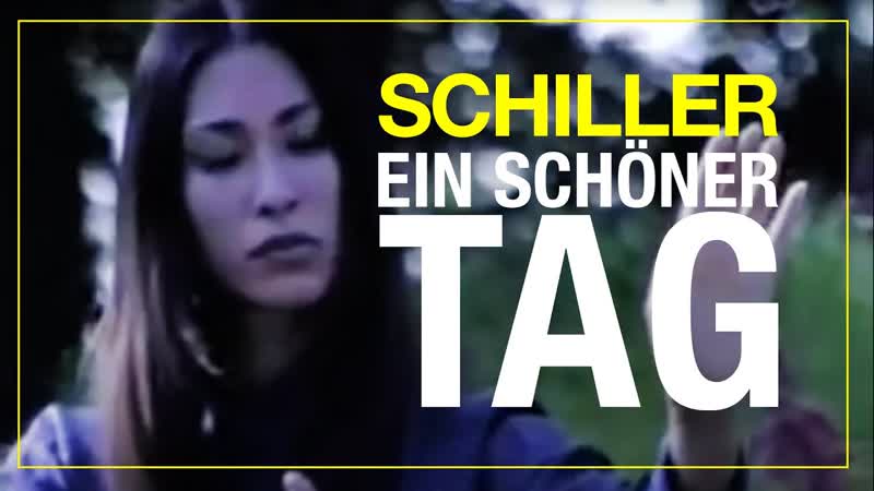 Schiller ein schoner tag