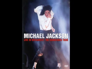 Michael jackson – live in bucharest the dangerous tour 2005