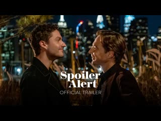 Spoiler alert | trailer