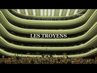 Hector berlioz les troyens valery gergiev troupe la fura dels baus palau de les arts valencia 2009 hd ( french subt)