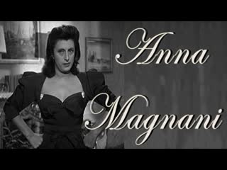 Anna magnani songs and interviews