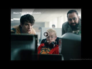 Интерактивный фильм брандашмыг / bandersnatch black mirror