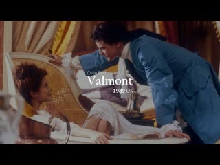 Вальмон (1989) › valmont