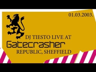 Dj tiesto live at gatecrasher, republic, sheffield,