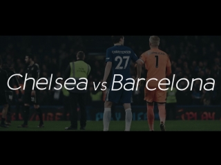 Promo | chelsea barcelona | abdullaev | com/nice football