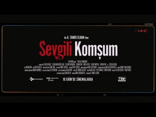 Sevgili komşum | fragman