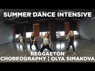 Reggaeton | olya simakova | summer dance intensive