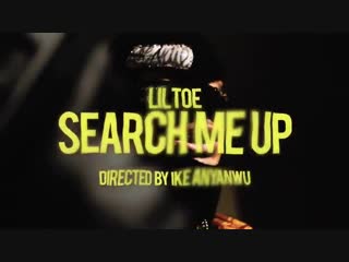 Lil toenail search me up | teaser
