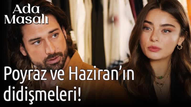 Ada masalı 19 bölüm poyraz ve haziranın didişmeleri