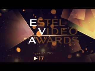 Estel video awards idea osipov