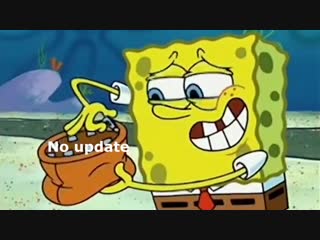 Cmon boah, we need this update