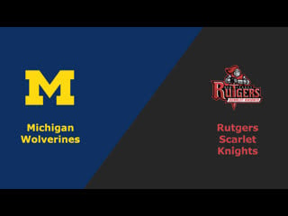 Week 12 / / michigan wolverines @ rutgers scarlet knights