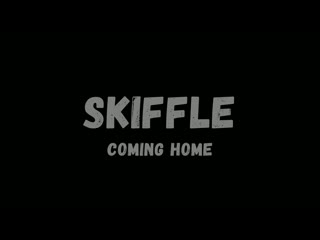 Skiffle | coming home | at skiffle teaser