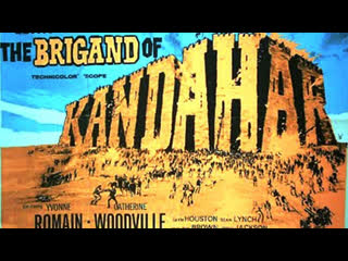 1965 кандагарский бандит / the brigand of kandahar