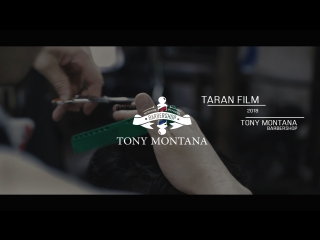 Taran film (2018) / tony montana barbershop