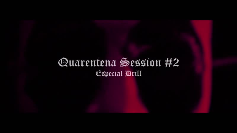 Semdó quarentena session #2 (especial drill) (2020)
