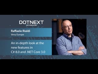 Raffaele rialdi an in depth look at the new features in c# 8 0 and net core 3