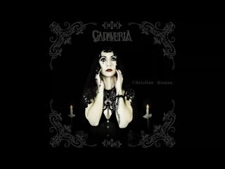 Cadaveria opera ix christian woman (type o negative cover)