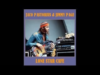 Jimmy page & jaco pastorius "jam" (live in "lone star cafe", nyc 1985)
