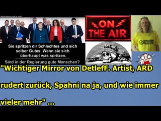 "wichtiger mirror von detleff artist, ard rudert zurück, lauterbach und wie immer vieler mehr"