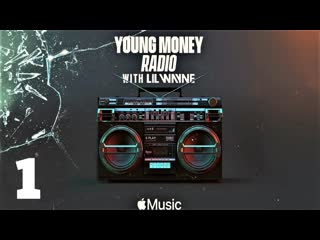 Young money radio episode 1 (with q&a, lil baby, travis scott, deion sanders & jessie reyez)