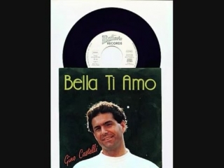 Gino castelli bella ti amo