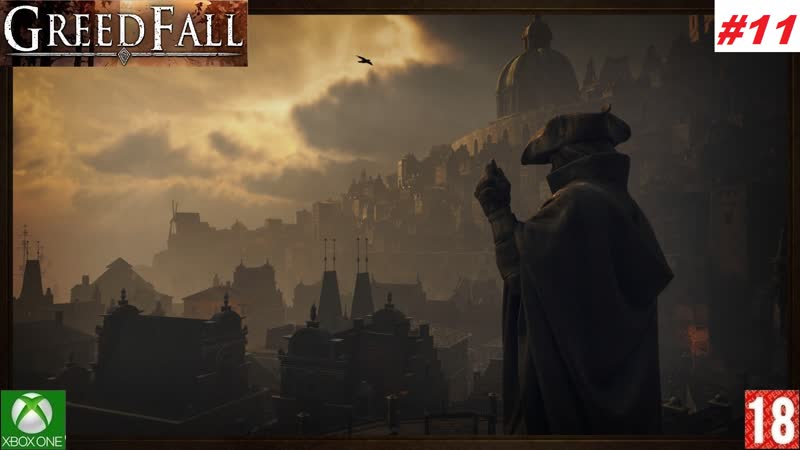 Greedfall (xbox one) прохождение #11 (без комментариев)