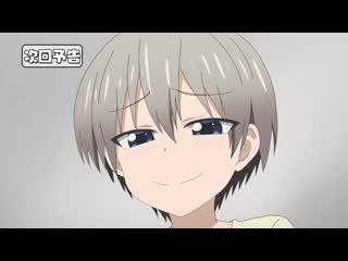 Uzaki chan wa asobitai / узаки хочет тусоваться 7 серия превью