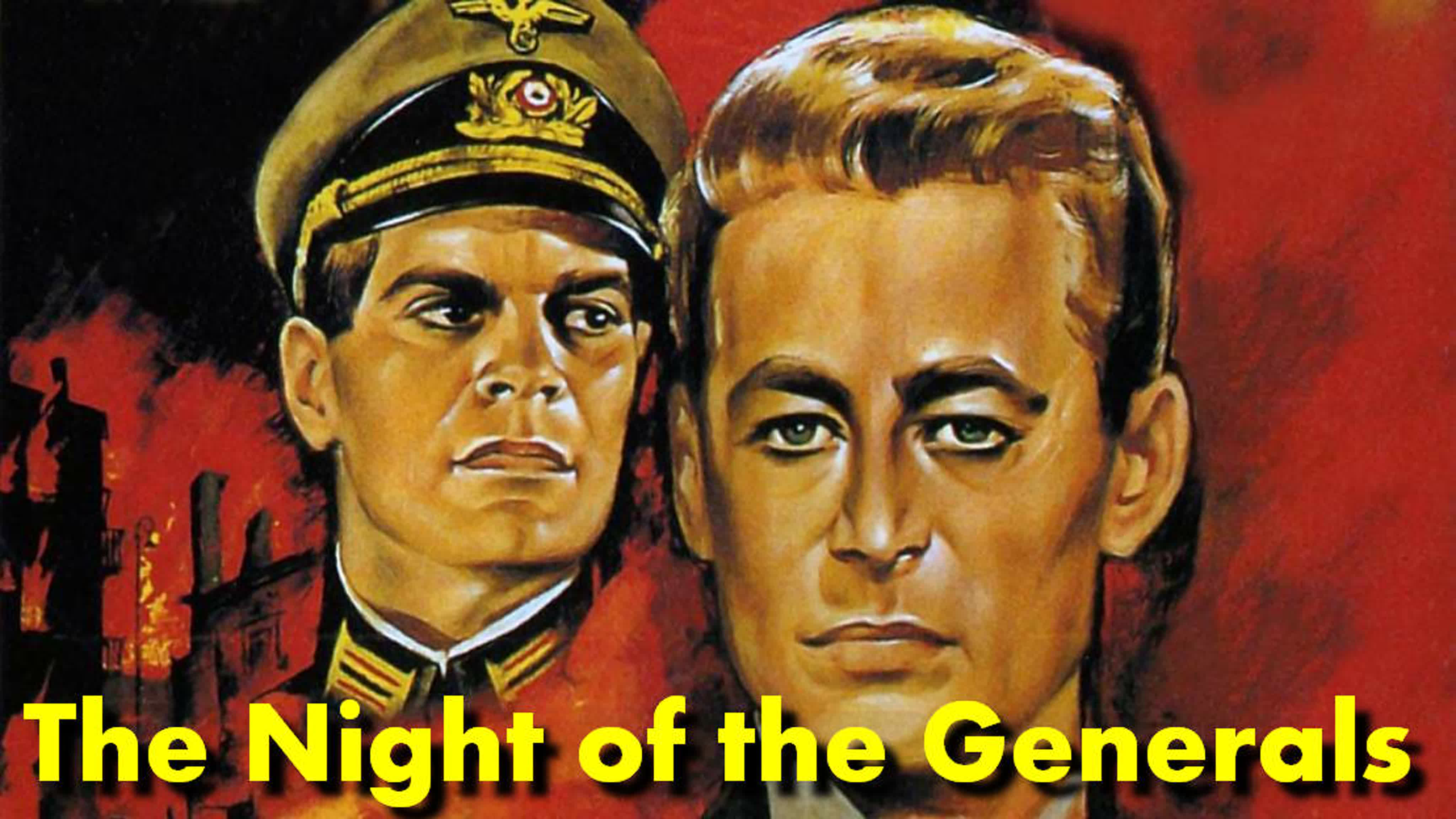 Ночь генералов (the night of the generals) 1967 720p