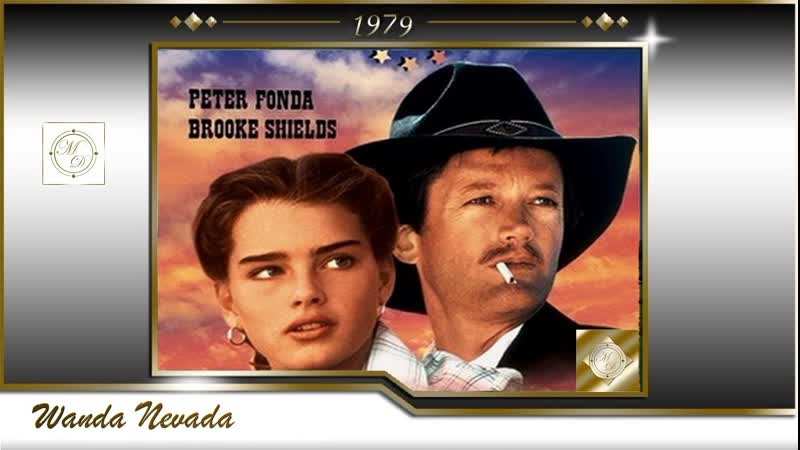 Ванда невада / wanda nevada (питер фонда / peter fonda) 1979, сша