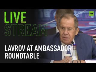 Lavrov participates in ambassador roundtable on settlement of ukrainian crisis